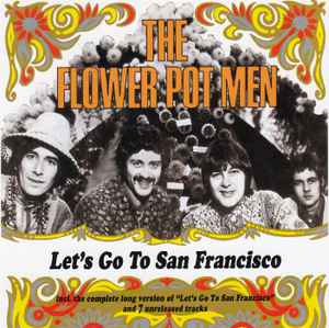Let's Go To San Francisco - The Flower Pot Men