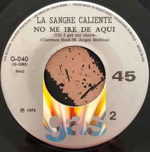 La Sangre Caliente - Quemadita / No Me Ire de Aqui album cover