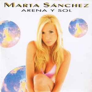 Marta Sánchez - Arena Y Sol album cover