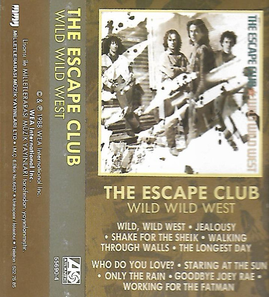 The Escape Club - Wild Wild West | Releases | Discogs