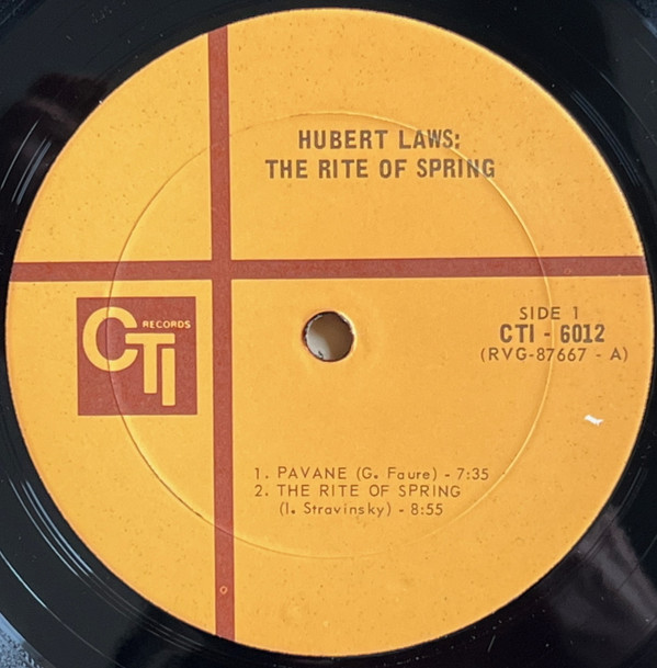 Hubert Laws - The Rite Of Spring | CTI Records (CTI 6012) - 4