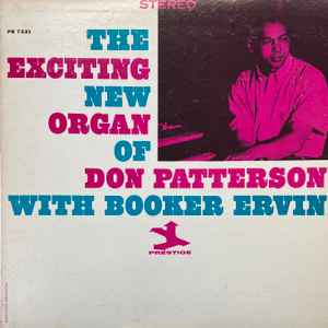 Don Patterson - The Exciting New Organ Of Don Patterson album cover