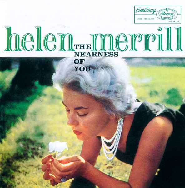 Helen Merrill - The Nearness Of You | Releases | Discogs