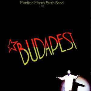 Manfred Mann's Earth Band - Budapest (Live) album cover