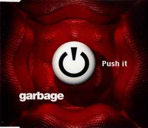 Garbage - Push It album cover