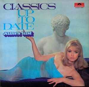 James Last Orchestra – Classics Up To Date Vol. 6 (1984, Vinyl) - Discogs