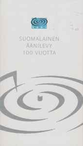 Pochette de l'album Various - Suomalainen Äänilevy 100 Vuotta