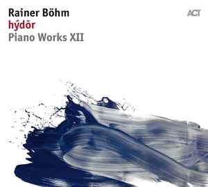 Rainer Böhm - Hýdör album cover