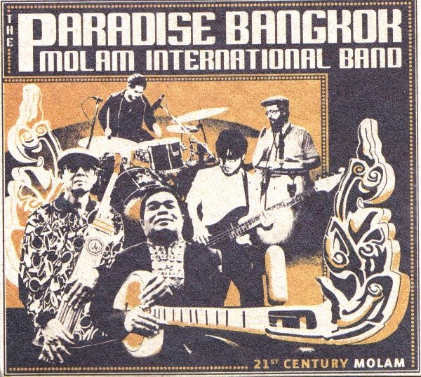 The Paradise Bangkok Molam International Band – 21st Century Molam 