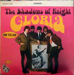 The Shadows Of Knight - Gloria Album-Cover