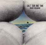 Cover of Salt, Sun And Time, , CD
