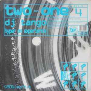Two On One Issue 4 - DJ Tango / Hyper On Experience