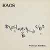 Kaos (14) - Product Of A Sick Mind...