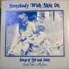 Pat Jenson - Somebody With Skin On