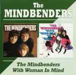 Cover of The Mindbenders/With Woman In Mind, 2002, CD