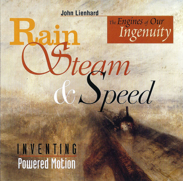 descargar álbum John Lienhard - Rain Steam Speed Inventing Powered Motion