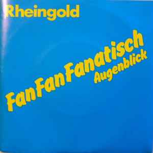 Fan Fan Fanatisch - Rheingold