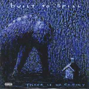 There Is No Enemy - Built To Spill