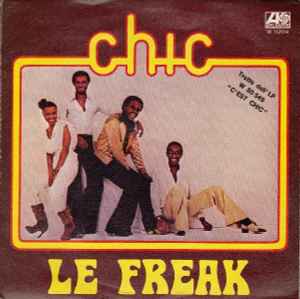 Le Freak - Chic