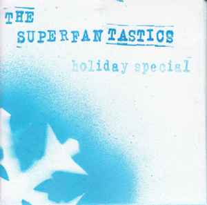 The Superfantastics - Holiday Special album cover