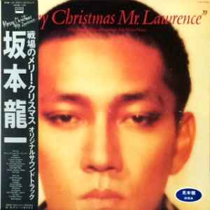 Ryuichi Sakamoto = 坂本龍一 – Merry Christmas Mr. Lawrence = 戦場