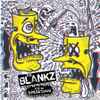 The Blankz - (It's A) Breakdown