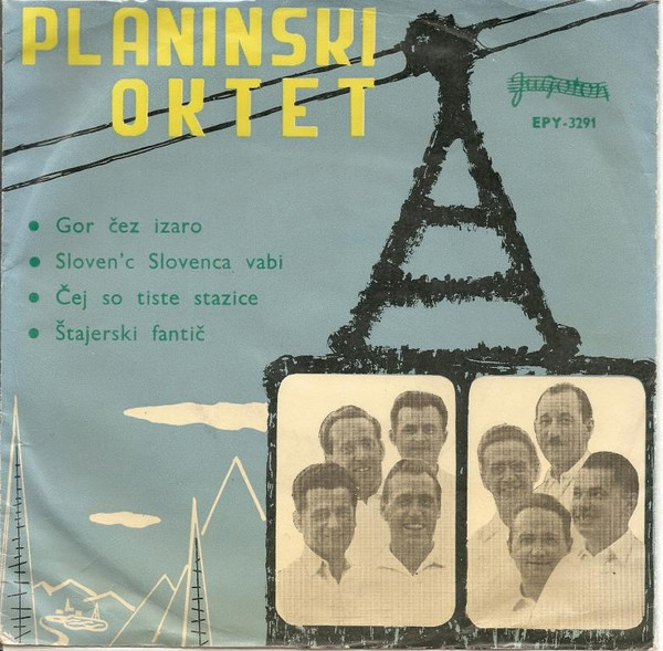 télécharger l'album Planinski Oktet Maribor - Gor Čez Izaro