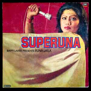 Superuna - Bappi Lahiri Presents Runa Laila