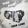 Iron Lung (4) - High Bail