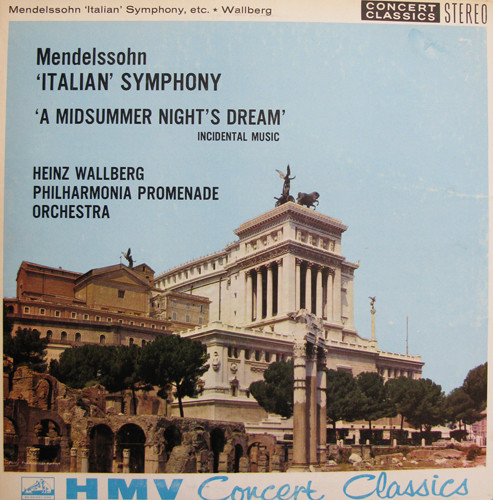 Mendelssohn, Philharmonia Promenade Orchestra, Heinz Wallberg