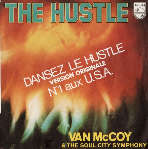 Van McCoy & The Soul City Symphony – The Hustle (1975, Purple