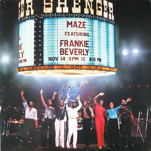 Maze Featuring Frankie Beverly – Live In New Orleans (1981, Vinyl