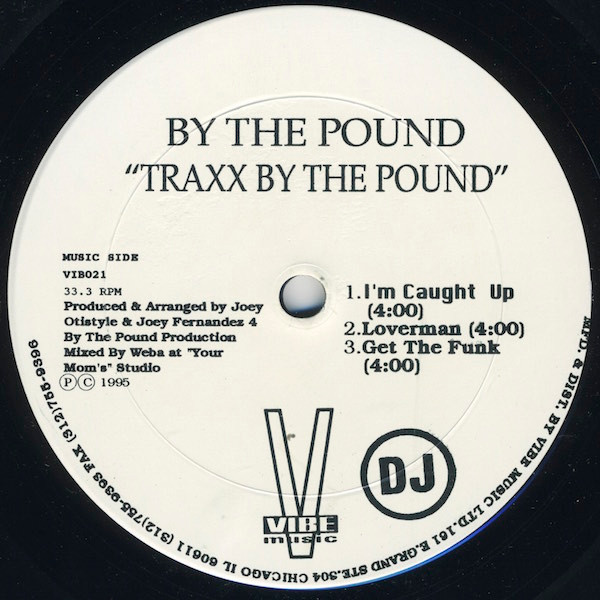 By The Pound – Traxx By The Pound (1995, Vinyl) - Discogs