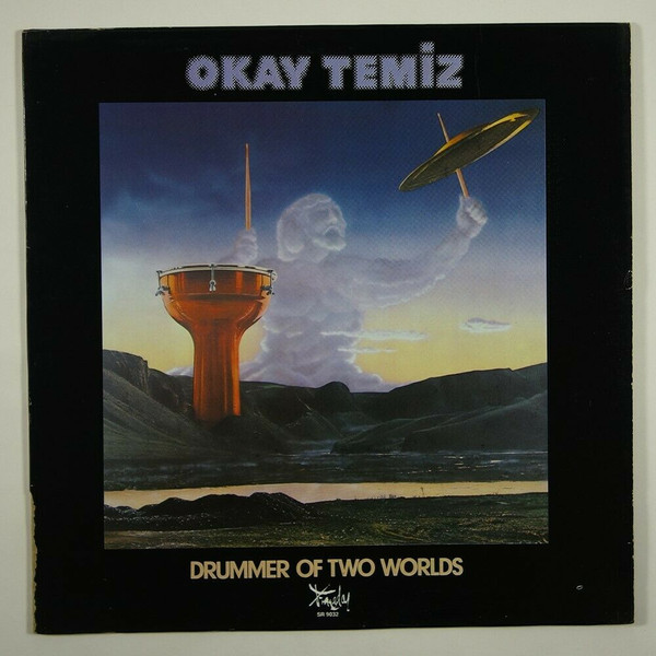 Okay Temiz – Drummer Of Two Worlds (1980, Vinyl) - Discogs