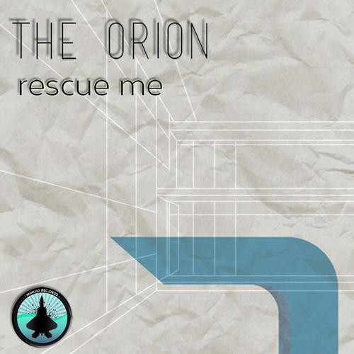 baixar álbum The Orion - Rescue Me