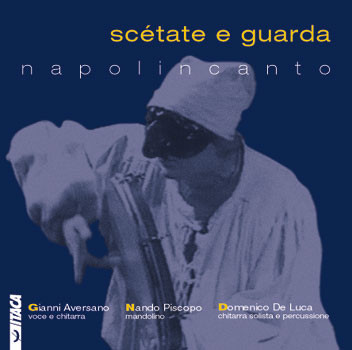 baixar álbum Napolincanto - Scétate E Guarda
