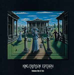 King Crimson - Epitaph (Volumes One & Two) album cover
