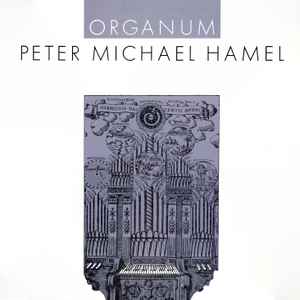 Peter Michael Hamel - Organum album cover