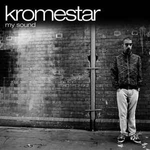 Kromestar - My Sound album cover