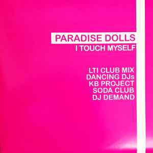 Paradise Dolls - I Touch Myself album cover