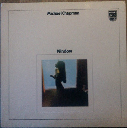 Michael Chapman – Window (1970, Gatefold, Vinyl) - Discogs