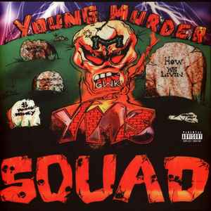 Young Murder Squad – How We Livin' (2022, Orange Splatter, Vinyl