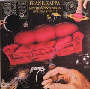 One Size Fits All - Frank Zappa And The Mothers Of Invention