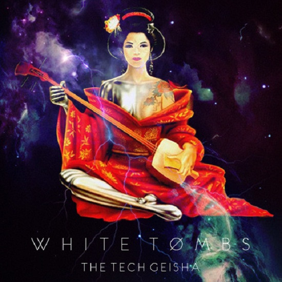 last ned album White Tømbs - The Tech Geisha