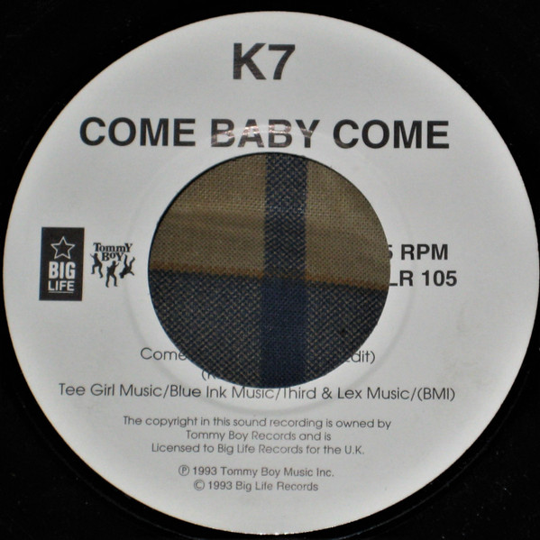 K7 - Come Baby Come | Releases | Discogs