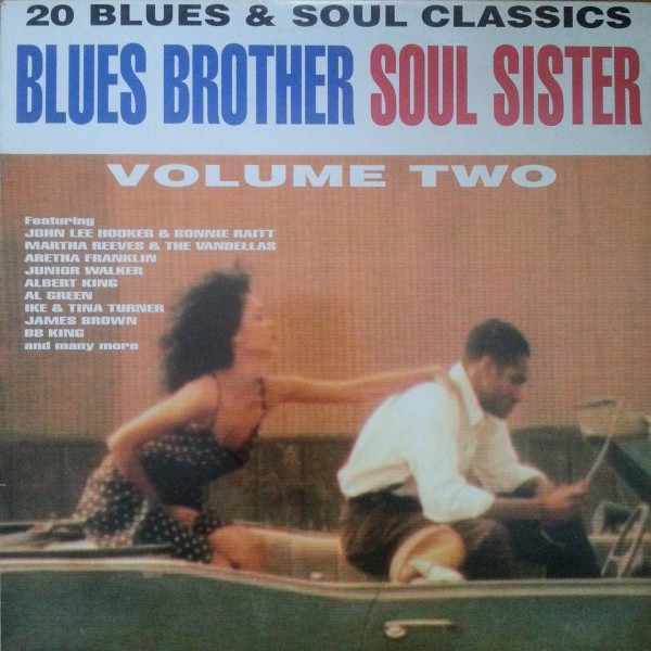 Blues Brother Soul Sister Volume Two (1993, CD) - Discogs