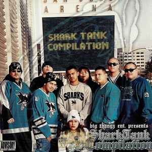 Big Thangz Productions – Shark Tank Compilation 2000 (2007, CD