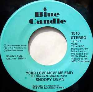 Snoopy Dean – Your Love Move Me Baby (1975, Vinyl) - Discogs