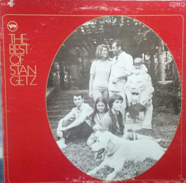 Stan Getz – The Best Of Stan Getz (1967, Vinyl) - Discogs