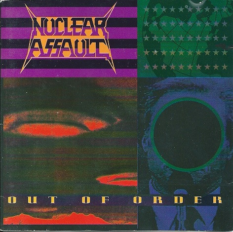 Nuclear Assault - Out Of Order (1991) (Lossless + MP3)